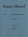 Hensel, Fanny - Ausgewählte Klavierwerke