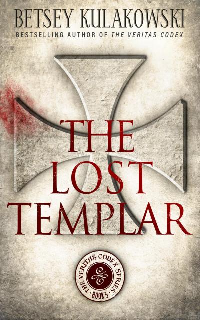 The Lost Templar (The Veritas Codex Series, #5)