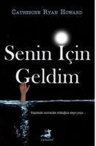 Senin Icin Geldim