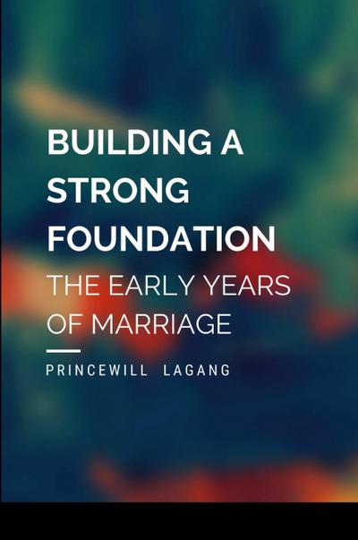 Building a Strong Foundation