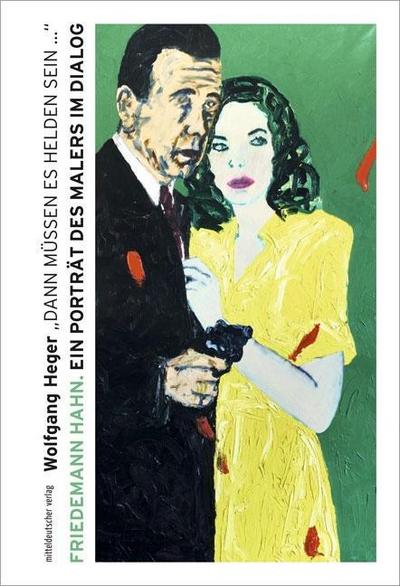 "Dann müssen es Helden sein ..."