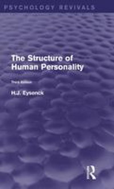 The Structure of Human Personality (Psychology Revivals)