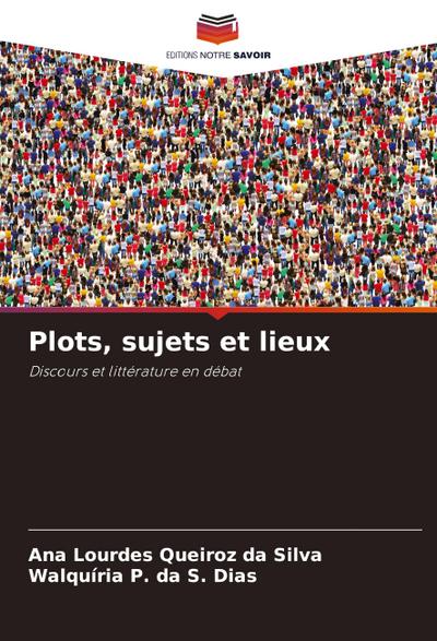 Plots, sujets et lieux