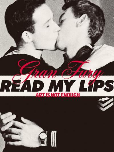 Gran Fury: Art Is Not Enough