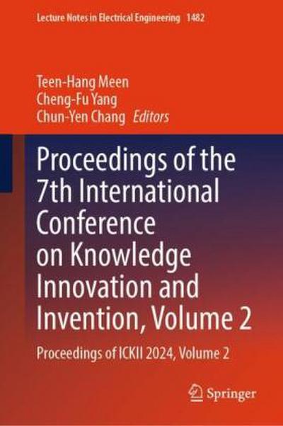 Proceedings of the 7th International Conference on Knowledge Innovation and Invention, Volume 2