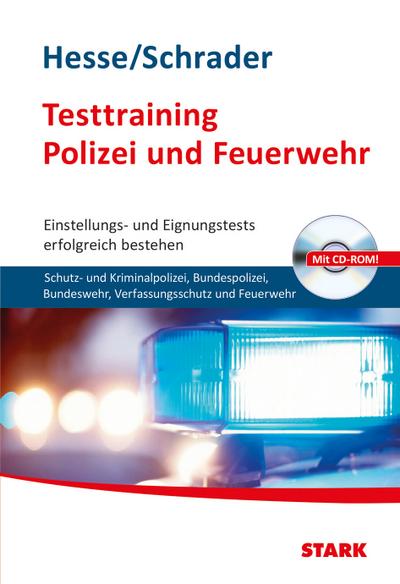 Hesse/Schrader: Testtraining Polizei und Feuerwehr