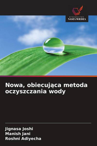Nowa, obiecuj¿ca metoda oczyszczania wody