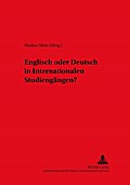 Englisch oder Deutsch in Internationalen Studiengängen?