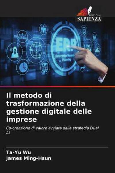 Il metodo di trasformazione della gestione digitale delle imprese