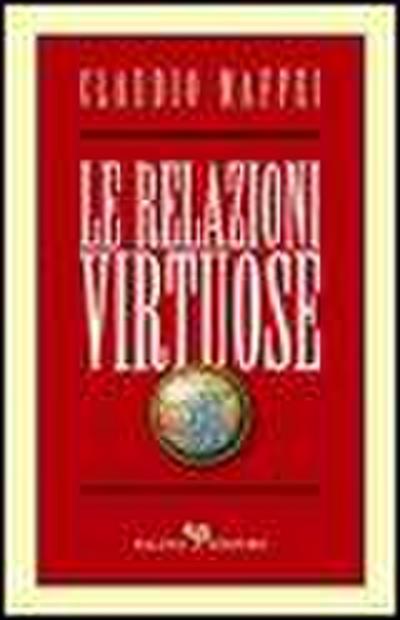 Le relazioni virtuose