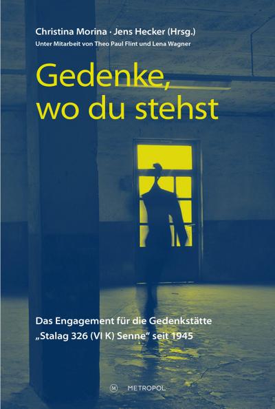 Gedenke, wo du stehst