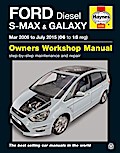 Ford S-MAX & Galaxy Diesel (Mar 06 - July 15) Haynes Repair Manual