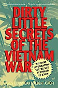 Dirty Little Secrets of the Vietnam War