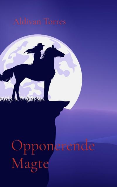 Opponerende Magte