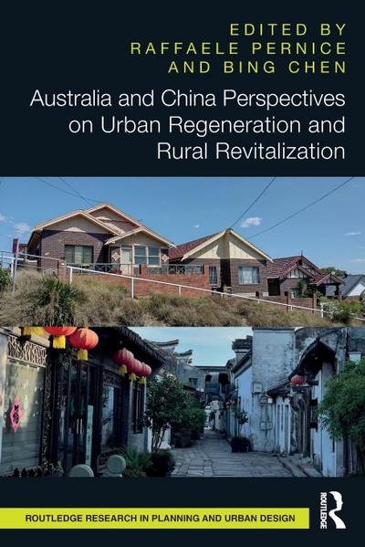 Australia and China Perspectives on Urban Regeneration and Rural Revitalization