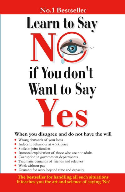 Learn to Say No if You Don’t Want to Say Yes