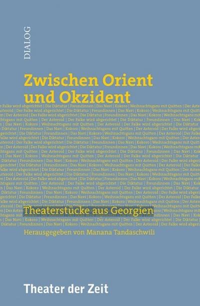 Zwischen Orient und Okzident