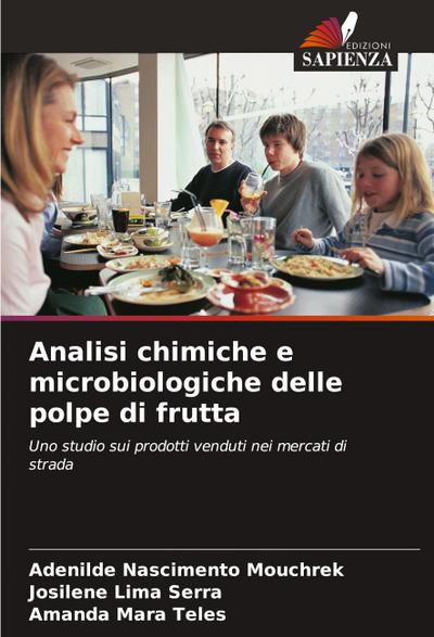 Analisi chimiche e microbiologiche delle polpe di frutta