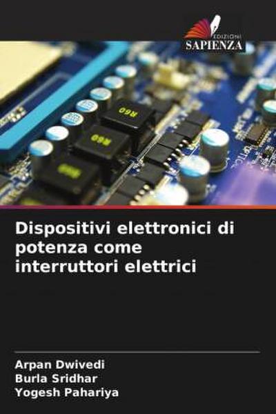 Dispositivi elettronici di potenza come interruttori elettrici