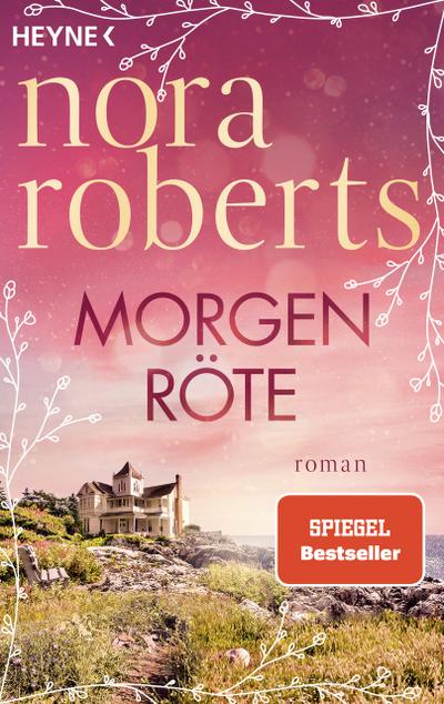 Morgenröte: Roman (Die Frauen von Maine, Band 1)