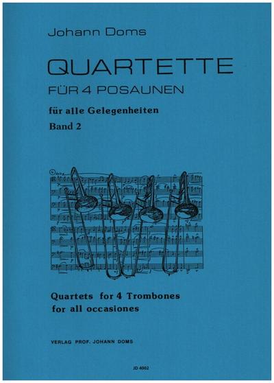 Quartette Band 2 (für alle Gelegenheiten)für 4 Posaunen