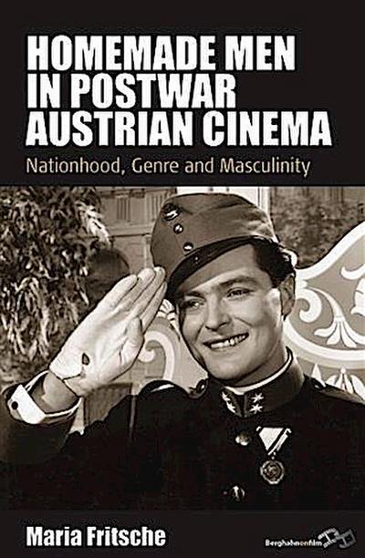 Homemade Men in Postwar Austrian Cinema