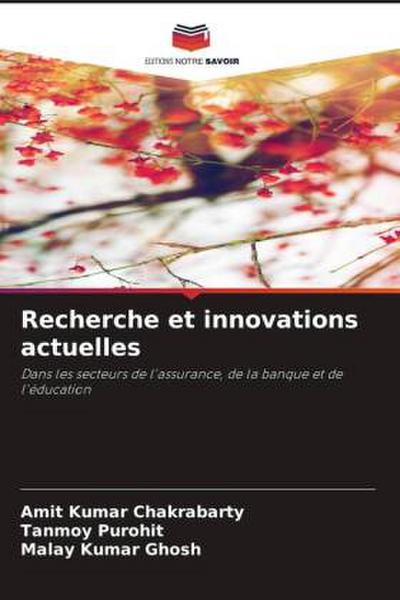 Recherche et innovations actuelles