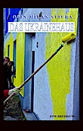 Das Ukrainehaus