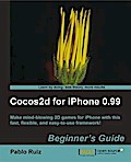 Cocos2d for iPhone 0.99 Beginner’s Guide