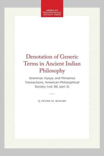 Denotation of Generic Terms in Ancient Indian Philosophy