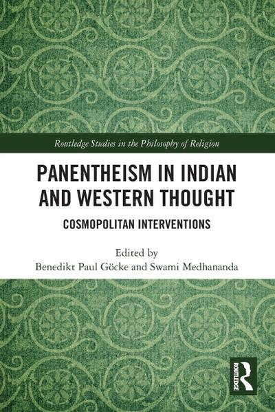 Panentheism in Indian and Western Thought