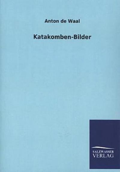 Katakomben-Bilder