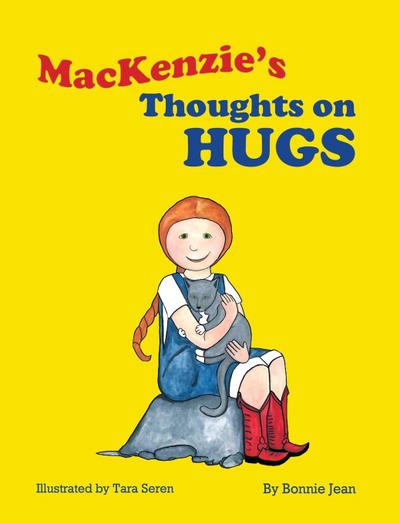 MacKenzie’s Thoughts on Hugs