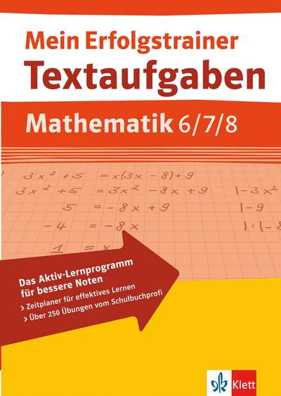 Mein Erfolgstrainer Textaufgaben Mathematik 6/7/8