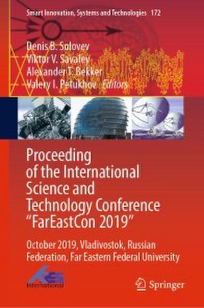 Proceeding of the International Science and Technology Conference ’FarEast-on 2019’