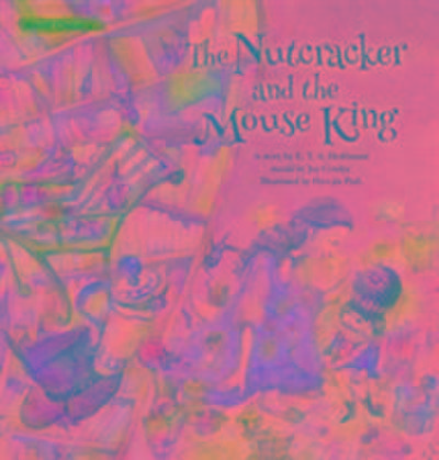 Hoffmann, E: Nutcracker and the Mouse King