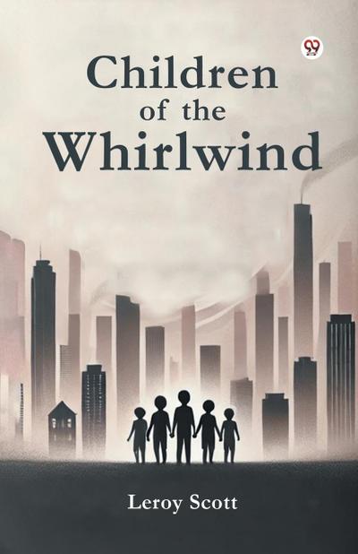 Children of the Whirlwind