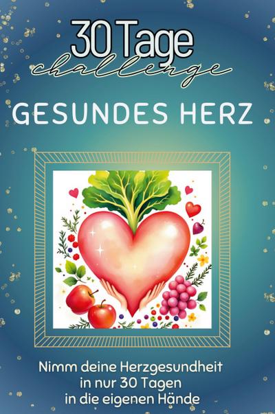 Gesundes Herz
