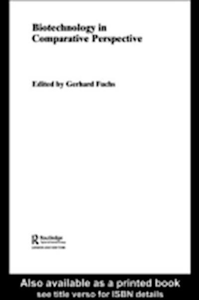 Biotechnology in Comparative Perspective
