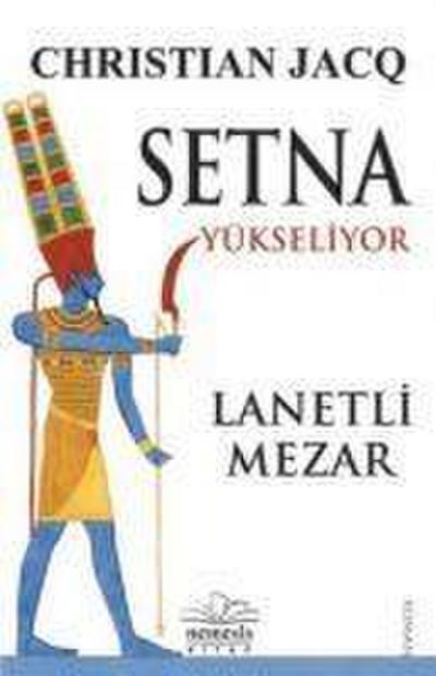 Setna Yükseliyor - Lanetli Mezar