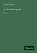 Histoire des Albigeois