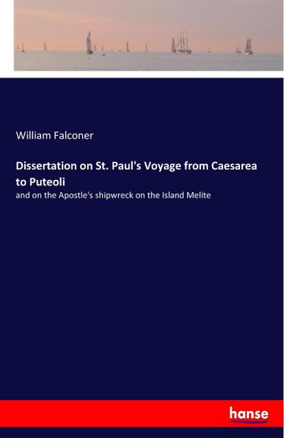 Dissertation on St. Paul’s Voyage from Caesarea to Puteoli