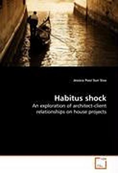 Habitus shock