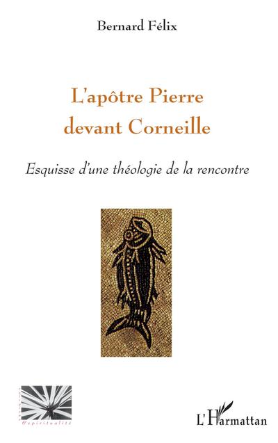 L’apôtre Pierre devant Corneille