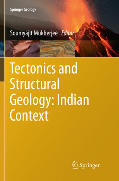 Tectonics and Structural Geology: Indian Context