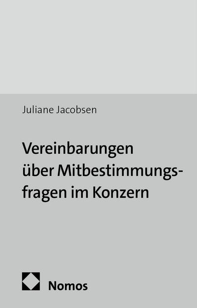 Vereinbarungen über Mitbestimmungsfragen im Konzern