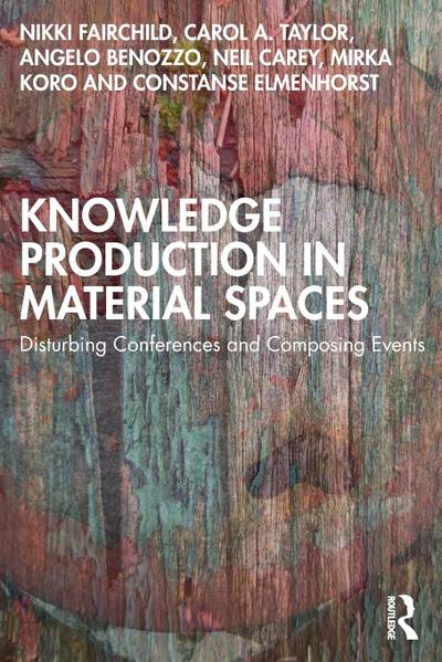 Knowledge Production in Material Spaces
