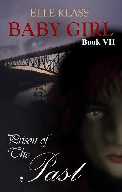 Prison of the Past (Baby Girl, #7)