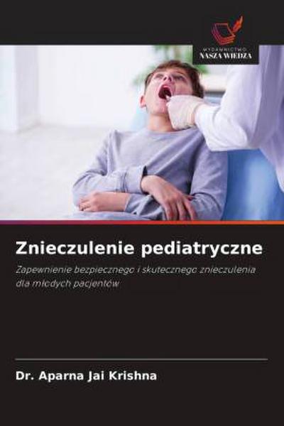 Znieczulenie pediatryczne
