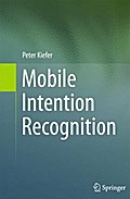 Mobile Intention Recognition